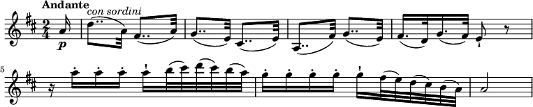 \relative c'' {  \version "2.18.2"  \key d \major  \tempo "Andante"  \tempo 4 = 60  \time 2/4  \partial 4 \partial 8 \partial 16 a16\p d8..^\markup {\italic {con sordini}} (a32) fis8.. (a32)  g8.. (e32) cis8.. (e32)  a,8.. (fis'32) g8.. (e32)  fis16. (d32) g16. (fis32) e8-! r8  r16 a'16-. a-. a-. a-! b32 (cis) d (cis) b (a)  g16-. g-. g-. g-. g-! fis32 (e) d (cis) b (a)  a2}