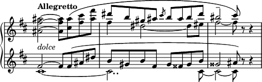 
 \relative c' {
  \new PianoStaff <<
   \new Staff \with { \remove "Time_signature_engraver" } { \key b \minor \time 4/4 \tempo "Allegretto"
    <<
     {
      \stemDown <ais''~ fis~ ais,~>2 <ais fis ais,>8 <ais cis,>8( <cis fis,> <fis ais,>
      \stemUp dis b gis ais \slashedGrace cis8 b ais b dis bis2-- cis8) b,8\rest b4\rest
     }
    \\
     { s1 fis'4 dis2~ dis8 eis fis2~ fis8 }
    >>
   }
   \new Dynamics {
    s4_\markup \italic dolce
   }
   \new Staff \with { \remove "Time_signature_engraver" } { \key b \minor \time 4/4 \clef treble
    <<
     { fis,2~ fis8 fis( ais dis b gis b fis gis fisis gis b gisis2 ais8) b\rest b4\rest }
    \\
     { cis,1~ cis2.. cis8~ cis2~ cis8 }
    >>
   }
  >>
 }
