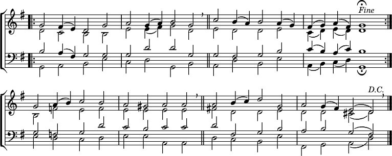 
\new ChoirStaff <<
  \new Staff { \clef treble \time 4/2 \key g \major \set Staff.midiInstrument = "church organ" \omit Staff.TimeSignature \set Score.tempoHideNote = ##t \override Score.BarNumber  #'transparent = ##t
  \relative c''
  << { \bar".|:" g2 fis4( e) d2 g | a g4( a) b2 g  \breathe \bar"||"
       c b4( a) b2 a4( g) | fis( g) a( fis) g1 \fermata ^\markup \italic "Fine" \bar":|." \break
     g2 a4( b) c2 b | a gis a a \breathe \bar"||"
     a b4( c) d2 g, | a g4( fis) e2( d) ^\markup \italic "D.C." \breathe \bar"|." } \\
  { d2 c b b | e e4( fis) g2 d | e d d e | c4( d) e( d) d1
    b2 f' e f | e e e e | fis! d d e | d d cis( d) } >>
  } 
\new Staff { \clef bass \key g \major \set Staff.midiInstrument = "church organ" \omit Staff.TimeSignature
  \relative c'
  << { b2 a4( fis) g2 g | g d' d g, | g fis g b | c4( b) a( c) b1
       g2 f g d' | c b c c | d fis, g b | a b g( fis) } \\
  { g,2 a b e | c d g, b | a d b e | a,4( b) c( d) g,1 \fermata
    e'2 d c d | e e a, a | d c b e | fis, g a( d) } >>
  } 
>>
\layout { indent = #0 }
\midi { \tempo 2 = 66 }
