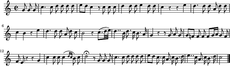 
\relative c'' {
  \key c \major
  \time 2/2
  \partial 4.
  \autoBeamOff
  \override Rest #'style = #'classical
  g8 g g
  c4. c8 d d d d
  e[ d] c4 r8 c c c
  d4 d8 d e4 d8 d
  c4 r r e
  d4. d8 d a d d

  c4 b r e
  d4. d8 d a d c
  b2 r4 c8.[( d32 e])
  d4.. b16 d8. c16 b8. a16
  g4 r r8 g a g
  g[ f!] f f f[ g16 a] g8 f

  f e r4 r g
  c c8 c c4( \grace { d16[ c] } b8) c
  d2\fermata r8 g, g g
  c4. c8 d d d d
  e[ d] c8. c16 a8. c16 b8. d16
  e4.. c16 a8. c16 b8. d16
  c2
  \bar "|."
}
