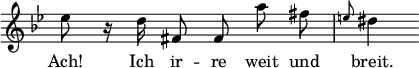 
\language "italiano"
melody = \relative do'' {
  \time 3/4
  \key sib \major
  \autoBeamOff
  mib8 r16 re fad,8 fad la' fad | \grace mi8 red4
}
text = \lyricmode {
   Ach! Ich ir -- re weit und breit.
}
\score {
  <<
    \new Voice = "mel" { \autoBeamOff \melody }
    \new Lyrics \lyricsto mel \text
  >>
  \layout {
    \context { \Staff \RemoveEmptyStaves \remove Time_signature_engraver }
    \context { \Score \override SpacingSpanner.base-shortest-duration = #(ly:make-moment 1/64) }
    indent = 0\cm
    line-width = #120
    \override Score.BarNumber #'stencil = ##f
  }
  \midi { }
}
\header { tagline = ##f}
