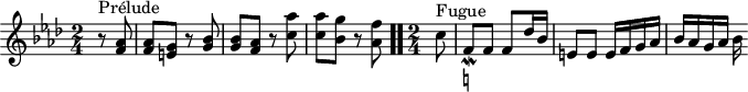 
\version "2.18.2"
\header {
  tagline = ##f
}

\score {
  \new Staff \with {

  }
<<
  \relative c'' {
    \key f \minor
    \time 2/4
	\set Staff.midiInstrument = #"harpsichord" 

     %% INCIPIT CBT II-12, BWV 881, fa mineur
     \partial 4
     r8^\markup{Prélude} < aes f >8 | q < g e > r8 < bes g > | q < aes f > r8 < aes' c, > | q < g bes, > r8 < f aes, > \bar ".."
     \time 2/4 \partial 8
     c8^\markup{Fugue} f,_\mordent-\markup { \natural } f f des'16 bes e,8 e e16 f g aes bes aes g aes bes

  }
>>
  \layout {
     \context { \Score \remove "Metronome_mark_engraver" }
  }
  \midi {}
}
