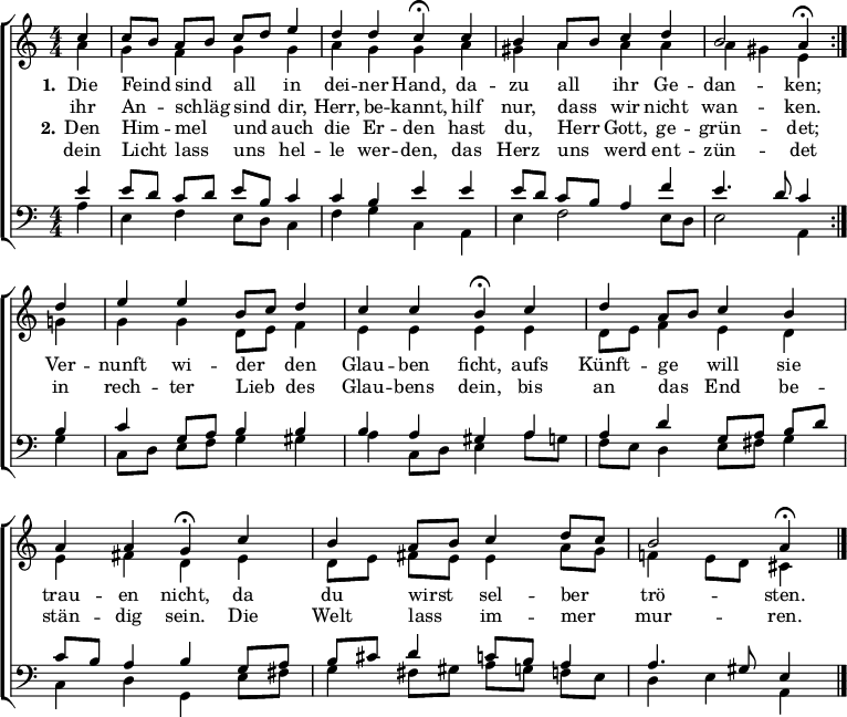 \header { tagline = " " }\layout { indent = 0 \context { \Score \remove "Bar_number_engraver" } }global = { \key a \minor \numericTimeSignature \time 4/4 \set Score.tempoHideNote = ##t \set Timing.beamExceptions = #'()}soprano = \relative c'' { \global   \repeat volta 2 { \partial 4 c4 |  c8 b a b c d e4 |  d d c\fermata c |  b a8 b c4 d |  b2 a4\fermata } d |  e e b8 c d4 |  c c b\fermata c |  d a8 b c4 b |  a a g\fermata c |  b a8 b c4 d8 c |  b2 a4\fermata \bar "|."}alto = \relative c'' { \global  \partial 4 a4 |  g f g g |  a g g a |  gis a a a |  a gis e g |  g g d8 e f4 |  e e e e |  d8 e f4 e d |  e fis d e |  d8 e fis e e4 a8 g |  f!4 e8 d cis4}tenor = \relative c' { \global  \partial 4 e4 |  e8 d c d e b c4 |  c b e e |  e8 d c b a4 f' |  e4. d8 c4 b |  c g8 a b4 b |  b a gis a |  a d g,8 a b d |  c b a4 b g8 a |  b cis d4 c8 b a4 |  a4. gis8 e4}bass = \relative c' { \global  \partial 4 a4 |  e f e8 d c4 |  f g c, a |  e' f2 e8 d |  e2 a,4 g' |  c,8 d e f g4 gis |  a c,8 d e4 a8 g |  f e d4 e8 fis g4 |  c, d g, e'8 fis |  g4 fis8 gis a g f e |  d4 e a,}\score {  \new ChoirStaff <<    \new Staff \with { midiInstrument = "choir aahs" }    <<      \new Voice = "soprano" { \voiceOne \soprano }      \new Voice = "alto" { \voiceTwo \alto }    >>    \new Lyrics \lyricsto "soprano" {      <<        { \set stanza = "1."          Die Feind _ sind _ all _ in dei -- ner Hand,          da -- zu all _ ihr Ge -- dan -- ken;          Ver -- nunft wi -- der _ den Glau -- ben ficht,          aufs Künft -- ge _ will sie trau -- en nicht,          da du wirst _ sel -- ber _ trö -- sten. }          \new Lyrics { \set associatedVoice = "soprano" {                        ihr An -- _ schläg _ sind _ dir, Herr, be -- kannt,                        hilf nur, dass _ wir nicht wan -- ken. }          }      >>    }    \new Lyrics \lyricsto "soprano" {      <<        { \set stanza = "2."          Den Him -- _ mel _ und _ auch die Er -- den          hast du, Herr _ Gott, ge -- grün -- det;          in rech -- ter Lieb _ des Glau -- bens dein,          bis an das _ End be -- stän -- dig sein.          Die Welt lass _ im -- mer _ mur -- ren. }          \new Lyrics { \set associatedVoice = "soprano" {                        dein Licht _ lass _ uns _ hel -- le wer -- den,                        das Herz uns _ werd ent -- zün -- det }          }      >>    }    \new Staff \with { midiInstrument = "choir aahs" \consists Merge_rests_engraver }    <<      \clef bass      \new Voice = "tenor" { \voiceOne \tenor }      \new Voice = "bass" { \voiceTwo \bass }    >>  >>  \layout { }  \midi { \tempo 4=75 }}