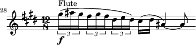 
\relative c' {
 \clef treble \time 12/8 \key e \major
 \set Score.tempoHideNote = ##t \tempo 4. = 44
 \set Score.currentBarNumber = #28 \bar ""
 \set Staff.midiInstrument = "flute"
 \times 2/3 {gis''16(^"Flute"\f ais \set stemRightBeamCount = #1 gis} \times 2/3 {\set stemLeftBeamCount = #1 fis gis \set stemRightBeamCount = #1 fis} \times 2/3 {\set stemLeftBeamCount = #1 dis e dis)} cis( dis ais4)~ ais8
}
