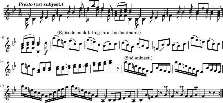 { \key bes \major \time 6/8 \override Score.Rest #'style = #'classical \tempo \markup { \italic "Presto" (1st subject.) } \partial 8 \relative b { \repeat volta 2 { << {
  bes8\f bes4 d8 d4 f8 | f4 bes8 bes4 f'8 | f\p bes g f4 <d bes>8 |
  <c a>^( <d bes> <ees c>) <d bes>4 bes,8\f |
  bes4 d8 d4 f8 | f4 bes8 bes4 d8 | c f d c4 c8 |
  <c a>^( <d bes> <ees c>) <d bes>4 } \\ {
  bes,8 bes4 d8 d4 f8 | f4 bes8 bes4 d8 | d4 ees8 d4 f,8 |
  f f f bes,4 bes8 | bes4 d8 d4 f8 | f4 bes8 bes4 bes8 | a4 bes8 a4 <f a>8
  f f f bes,4 } >>
  d'8\f | bes'^( g)^\markup { (Episode modulating into the dominant.) } e f^( c) c | g'( e) bes a( c) c | d( bes) g c( a) f |
  e( bes') bes bes( a) c | bes'( g) e f( c) c |
  g' e bes <a f> <c a> q | <d bes> q <e c> <f d> q <g ees> |
  <a f> q <bes g> <c a>4 r8 |
  bes16^"(2nd subject.)" g e c bes g f8 c'16 a g f |
  bes'16 g e c bes g f8 c'16 a g f |
  bes'16 g e c bes g f a c e f a |
  bes16 g e c bes g f4 a,8 | bes bes c d f a, |
  bes g' e f r g\prall | f r g\prall f f g\prall | f4 r8 r4 } } }