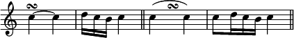 
\language "italiano"
\score {
\relative do'' {
  \cadenzaOn
  do4~\turn do4 \bar "|" re16[ do si] do4 \bar "||"
  do4( s16\turn s4 do4) \bar"|" do8[ re16 do si] do4 \bar "||"
  \cadenzaOff
}
\layout {
    \context { \Staff 
               \RemoveEmptyStaves 
               \remove Time_signature_engraver
             }
    indent = 0\cm
    line-width = #120
    \override Score.BarNumber #'stencil = ##f
  }
  \midi { }
}
\header { tagline = ##f}
