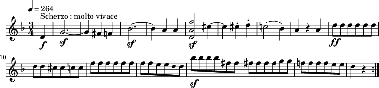 \relative c'' {  \version "2.18.2"  \key f \major  \time 3/4  \tempo 4 = 264  \tempo "Molto vivace"  \partial 4 d,4 \f ^\markup {Scherzo : molto vivace} g2.\sf  ~ g4 fis f  bes2. \sf  ~ bes4 a4 a   <d, a' f'>2 \sf cis'4 ~ cis cis-. d-.   c!2 (bes4) a r  a  d8  \ff  \repeat unfold 7 {d} cis cis c c  \repeat unfold 8 {f} e e d d  bes'  \sf  bes bes bes \repeat unfold 6 {fis} g g f! f f f e e d4 r \bar ":|."}