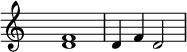 
\relative c'{
\hide Staff.TimeSignature
<d f>1 | d4 f d2
}
