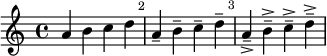 { \set Staff.midiInstrument = #"violin" \override Score.BarNumber.break-visibility = ##(#f #t #f) a'4 b'4 c''4 d''4 a'4-- b'4-- c''4-- d''4-- a'4---> b'4---> c''4---> d''4---> }