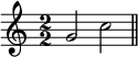 
\relative c'' {
  \numericTimeSignature
  \time 2/2
  g2 c
  \bar "||"
}
