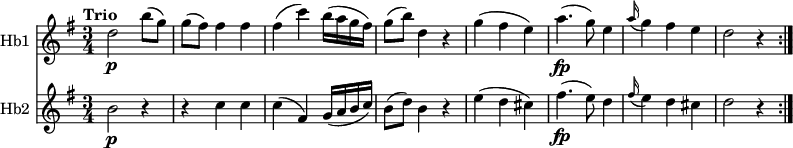 
<<
\new Staff \with { instrumentName = #"Hb1 "}
  \relative c'' {
     \version "2.18.2"
     \key g \major
     \tempo "Trio"
     \time 3/4
    d2 \p  b'8 (g)
    g (fis) fis4 fis
    fis (c') b16 (a g fis)
    g8 (b) d,4 r4
    g (fis e)
    a4.\fp (g8) e4
    \grace a16 (g4) fis e
    d2 r4 \bar ":|."
  }
\new Staff \with { instrumentName = #"Hb2 "}
  \relative c'' {
    \key g \major
    \time 3/4
   b2\p r4
   r4 c c
   c (fis,) g16 (a b c)
   b8 (d) b4 r4
    e4 (d cis)
    fis4.\fp (e8) d4
     \grace fis16 (e4) d cis
    d2 r4 \bar ":|."
  }
>>
