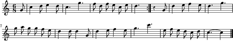 
\relative c'' {
  \time 6/8
  \partial 8
  \autoBeamOff
  \override Rest #'style = #'classical
  \repeat volta 2 {
    g8
    c4 d8 e4 d8
    c4. g'
    f8 d f e c e
    d4.
  }
  r4 g,8
  d'4 e8 f4 e8
  d4. g

  g8 a g g f e
  d4 d8 d4 g,8
  d'4 e8 f4 e8
  g4. c
  e,8 f e d c d
  c4.~ c4
  \bar "|."
}
