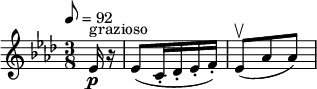 
 \relative c' { \clef treble \time 3/8 \key aes \major \tempo 8 = 92 \partial 8*1 ees16^"grazioso"\p r | ees8( c16-. des-. ees-. f-.) | ees8(\upbow aes aes)}
