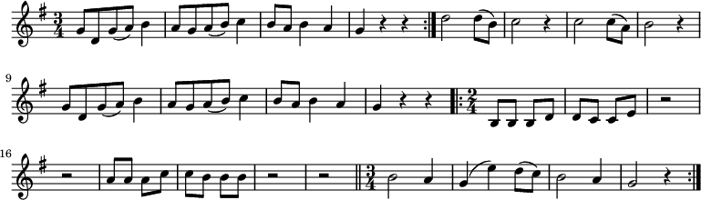 
\relative g' {
 \key g \major
 \time 3/4
 \repeat volta 2 {g8 d g( a) b4 a8 g a( b) c4 b8 a b4 a g r r}
 d'2 d8( b) c2 r4 c2 c8( a) b2 r4
 g8 d g( a) b4 a8 g a( b) c4 b8 a b4 a g r r
 \time 2/4
 \repeat volta 2 {
  b,8 b b d d c c e r2 r
  a8 a a c c b b b r2 r
  \bar "||" \time 3/4
  b2 a4 g( e') d8( c) b2 a4 g2 r4
  }
 }
