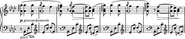 
\relative c''' {
 \new PianoStaff <<
  \new Staff \with { \remove "Time_signature_engraver" } {
  \key aes \major \time 2/4 \set Score.tempoHideNote = ##t \tempo "" 2=80
   <aes aes,>8\arpeggio ( q4 q8 \acciaccatura q g4 f
   <aes f aes,>8\arpeggio ) r \acciaccatura <aes aes,> <f aes,>4~ ( q8 <es aes,>) <c aes>4(
   <aes' c, aes>8\arpeggio ) <aes aes,>4( q8 \acciaccatura q g4 f
   <c' f, aes,>8\arpeggio ) r <f, aes,>4( ~ q8 <es aes,>) <c aes>4*1/2 ~ \hideNotes c8
  }
  \new Dynamics {
   \override TextScript #'whiteout = ##t
   s8-\markup { \dynamic p \italic giocondamente } s4 s8 s2 s4 s\> s s\! s2 s s4 s\> s s\!
  }
  \new Staff \with { \remove "Time_signature_engraver" } { \key aes \major \time 2/4 \clef bass
   r8_\markup \italic poco aes,,-.[ es'-. c'-. \sustainOn ] \clef treble \grace s es-. c'-. des( f,)
   r \clef bass aes,,-.[ es'-. c'-.] \clef treble es-. c'-. d,( f)
   r \clef bass aes,,-.[ es'-. c'-.] \clef treble \grace s es-. c'-. des( f,)
   r \clef bass aes,,-.[ es'-. c'-.] \clef treble es-. c'-. d,( f)
  }
 >>
}
