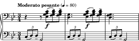  { \new PianoStaff << \new Staff \relative c' { \clef bass \key g \minor \time 3/4 \tempo "Moderato pesante" 4 = 80 r4 r8 <c a g ees>(\f <d bes g f>) <d bes g f>-- | <g, d>4. <c a g ees>8(\f <d bes g f>) <d bes g f>-- | <g, f d>4. s } \new Staff \relative c { \clef bass \key g \minor \time 3/4 \times 2/3 { c8(d) d-- } g,2 | \times 2/3 { c8(d) d-- } g,2 | \times 2/3 { c8(d) d-- } g,2 } >> } 