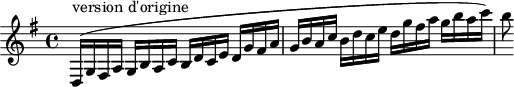 
\version "2.18.2"
\header {
 tagline = ##f
 % composer = "Mozart"
 % opus = ""
 % meter = "Allegro"
}

\score {
<<
 \relative c'' {
 \key g \major
 \time 4/4
 \tempo 4 = 110
 \override TupletBracket #'bracket-visibility = ##f 

 %%%%%%
 d,,16(^"version d'origine" g fis a g b a c b d c e d g fis a g b a c b d c e d g fis a g b a c) b8

 }
>>
 \layout {
 #(layout-set-staff-size 17)
 \context { \Score \remove "Metronome_mark_engraver" 
 \override SpacingSpanner.common-shortest-duration = #(ly:make-moment 1/2)
 }
 }
 \midi { \set Staff.midiInstrument = #"clarinet" }
}
