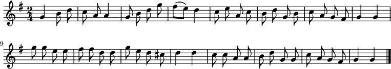 
\relative c'' {
  \key g \major
  \time 2/4
  \autoBeamOff
  g b8 d
  c a a4
  g8 b d g
  fis[( e]) d4
 c8 e a, c
 b d g, b
 c a g fis
 g4 g

 g'8 g e e
 fis fis d d
 g  e d cis
 d4 d
 c8 c a a
 b d g, g
 c a g fis
 g4 g
  \bar "|."
}
