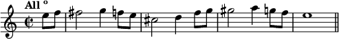 
\relative c'' {
  \tempo \markup{All\super o}
  \time 2/2
  \partial 4
  e8 f
  fis2 g4 f8 e
  cis2 d4 f8 g
  gis2 a4 g8 f
  e1
  \bar "||"
}
