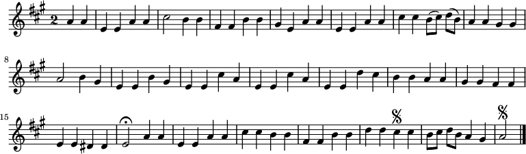 
\relative c'' {
  \key a \major
  \override Staff.TimeSignature #'style = #'single-digit
  \time 2/2
  \partial 2
  \autoBeamOff
  a a
  e e a a
  cis2 b4 b
  fis fis b b
  gis e a a
  e e a a
  cis cis b8[( cis]) d[( b])

  a4 a gis gis
  a2 b4 gis
  e e b' gis
  e e cis' a
  e e cis' a
  e e d' cis
  b b a a
  gis gis fis fis
  e e dis dis

  e2\fermata a4 a
  e e a a
  cis cis b b
  fis fis b b d d cis\segno cis
  b8[ cis] d[ b] a4 gis
  a2\segno
  \bar "|."
}
