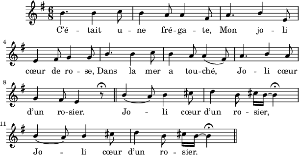 
\version "2.18.0"
\version "2.18.0"
\layout {
  indent = #10
  line-width = #150
  ragged-last = ##t
}
 \relative c'' {
 \time 6/8
 \autoBeamOff
 \key g \major
 \set Score.tempoHideNote = ##t
 \override Score.BarNumber.break-visibility = #all-invisible
 \override Staff.Rest.style = #'classical
 \tempo 4 = 110
 \set Staff.midiInstrument = #"piccolo"

% Ligne 1 
     b4. b4 c8 | b4 a8 a4 fis8 | a4.\stemUp b4 e,8 \break 
% Ligne 2 
     e4 fis8 g4 g8 | b4. \stemNeutral b4 c8 | b4 a8 a4( fis8) | a4. \stemUp b4 a8 \break 
% Ligne 3 
     g4 fis8 e4 r8 \fermata \bar "||"  b'4( \stemNeutral a8) b4 cis8 | d4 b8 cis16[ b]~ b4 \fermata  \break
% Ligne 4
     \newSpacingSection
     \override Score.SpacingSpanner.spacing-increment = #2.3

     \stemUp b4( a8) b4 \stemNeutral cis8 | d4 b8 cis16[ b]~ b4 \fermata
% Ligne 5     
        \bar "||" 
 }
\addlyrics { 
C’é -- tait u -- ne fré -- ga -- te, Mon jo -- li 
cœur de ro -- se, Dans la mer a tou -- ché, Jo -- li cœur 
d’un ro -- sier. Jo -- li cœur d’un ro -- sier,
Jo -- li cœur d’un ro -- sier. 
}
