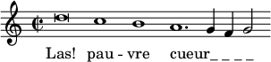 
\language "italiano"
melody = \relative do'' {
  \time 2/2
  \cadenzaOn
  re\breve do1 si la1. sol4 fa sol2

}
text = \lyricmode {
   Las! pau -- vre 
   \once \override LyricText.self-alignment-X = #LEFT "cueur_ _ _ _"
}
\score {
  <<
    \new Voice = "mel" { \melody }
    \new Lyrics \lyricsto mel \text
  >>
  \layout {
    \context { \Staff \RemoveEmptyStaves }
    indent = 0\cm
    line-width = #120
    \override Score.BarNumber #'stencil = ##f
  }
  \midi { }
}
\header { tagline = ##f}
