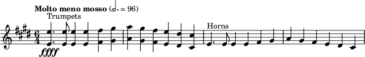 
  \ suhteellinen c '' {\ nuottiavain diskantti \ aika 6/4 \ avain e \ major \ tempo "Molto meno mosso" 2. = 96 <ee,> 4. \ ffff^"Trumpetit" <ee,> 8 <ee, > 4 <ee,> <fis fis,> <gis gis,> |  <aa,> <gis gis,> <fis fis,> <ee,> <dis dis,> <cis cis,> |  e, 4.^"Sarvet" e8 e4 e fis gis |  a gis fis e discis}
