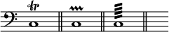 
{ \override Score.TimeSignature #'stencil = ##f
\time 4/4 \new staff { 
 \clef bass
 c1 \trill  \bar "||"
 c1 \prallprall \bar "||"
 c1:64 ~ \bar "||" s2 } }
