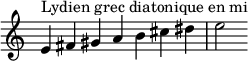  {
\override Score.TimeSignature #'stencil = ##f
\relative c' { 
 \clef treble \time 7/4
 e4^\markup { Lydien grec diatonique en mi } fis gis a b cis dis e2
} }
