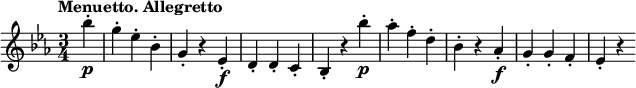 
\version "2.18.2"
\relative c'' {
 \key ees \major
 \time 3/4
 \tempo "Menuetto. Allegretto "
 \tempo 4 = 170
 \partial 4 bes'4-. \p 
 g-. ees-. bes-.
 g-. r ees-. \f
 d-. d-. c-.
 bes-. r bes''4-. \p 
 aes-. f-. d-.
 bes-. r aes-. \f
 g-. g-. f-.
 ees-. r
}
