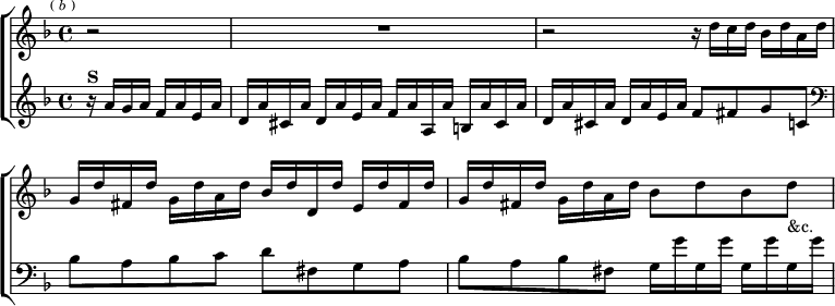  \new ChoirStaff << \override Score.BarNumber #'break-visibility = #'#(#f #f #f)
  \new Staff \relative d'' { \key d \minor \time 4/4 \mark \markup \tiny { ( \italic b ) } \partial 2 r2 R1
    r2 r16 d c d bes d a d |
    g, d' fis, d' g, d' a d bes d d, d' e, d' fis, d' |
    g, d' fis, d' g, d' a d bes8 d bes d_"&c." }
  \new Staff \relative a' { \key d \minor
    r16^\markup \bold "S" a g a f a e a |
    d, a' cis, a' d, a' e a f a a, a' b, a' cis, a' |
    d, a' cis, a' d, a' e a f8 fis g c, | \clef bass
    bes a bes c d fis, g a |
    bes a bes fis g16 g' g, g' g, g' g, g' } >> 