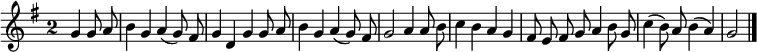 
\relative c'' {
  \key g \major
  \override Staff.TimeSignature #'style = #'single-digit
  \time 2/2
  \partial 2
  \autoBeamOff
  g4 g8 a
  b4 g a( g8) fis
  g4 d g g8 a
  b4 g a( g8) fis
  g2 a4 a8 b
  c4 b a g
  fis8 e fis g a4 b8 g
  c4( b8) a b4( a)
  g2
  \bar "|."
}
