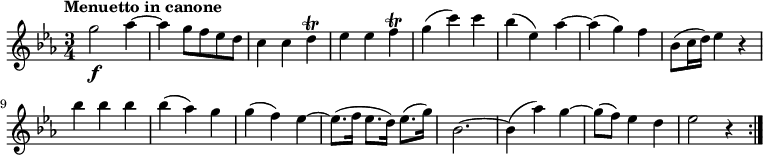 
  \relative c'' {
    \version "2.18.2"
    \key ees \major 
    \tempo "Menuetto in canone"
    \time 3/4
    \tempo 4 = 120
    g'2\f aes4  ~
    aes  g8 f ees d
   c4 c d\trill 
   ees ees f\trill 
   g (c) c
   bes (ees,) aes
   ~ aes (g) f
   bes,8 (c16 d) ees4 r
   bes' bes bes
   bes (aes) g
   g (f) ees ~
   ees8. (f16 ees8. d16)
   ees8. (g16)
   bes,2. ~
   bes4 (aes') g ~
   g8 (f) ees4 d
   ees2 r4 \bar ":|."
}
