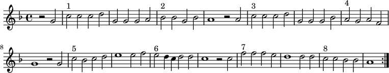 { \key f \major \time 4/4 \relative g' { \repeat volta 2 { \partial 2
  r2*1/2 g | c^"1" c c d | g, g g a | bes^"2" bes g bes |
  a1*1/2 r2*1/2 a | %eol 1
  c^"3" c c d | g, g g bes | a^"4" g a f | g1*1/2 r2*1/2 g | %eol 2
  c^"5" bes c d | e1*1/2 e2*1/2 f |
  e^"6" d4*1/2 c d2*1/2 d | c1*1/2 r2*1/2 c | %eol 3
  f^"7" f f e | d1*1/2 d2*1/2 d | c^"8" c bes bes | a1*1/2 } } }