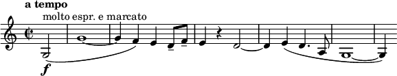  \relative c' { \set Staff.midiInstrument = #"french horn"\set Score.tempoHideNote = ##t \tempo  "a tempo" 2=84 \clef treble \time 2/2 \partial 2*1 g2(\f^"molto espr. e marcato" | g'1~ | g4 f) e d8-- f-- | e4 r d2~ | d4 e( d4. a8 | g1~ | g4) } 