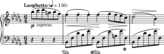 
  \new PianoStaff << \new Staff { \tempo "Larghetto" 4 = 116 \clef treble \time 6/4 \key bes \minor \parcial 2. \relative a'' { bes8 \p ( c_\markup { \italic "expreso." } des a bes ges ) f4-.  \< ( f-. f-. ) f \!  ( ges8 \> f es c ) \!  des2 ^\> ( bes4 ) \!  } } \new Staff { \clef bass \time 6/4 \key bes \minor rrr bes,8 \sustainOn ( f des' bes f' f ) \sustainOff bes,8 \sustainOn ( f es' a f' f ) \ sustainOff bes,8 ( f des' bes f' f ) } >>
