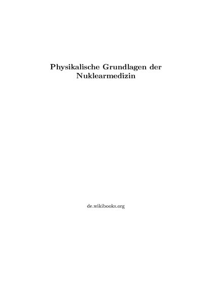 Datei:Physikalische Grundlagen der Nuklearmedizin.pdf