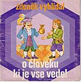 O človeku, ki je vse vedel. Avtor: Zdenek Vyhlidal. Prev. Zdenka Škerlj-Jermanova. Il. Marička Koren.