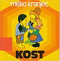 Kost. Avtor: Miško Kranjec. Il. Savo Sovre.