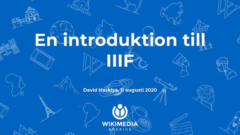 Fil:Introduktion till IIIF publik.pdf