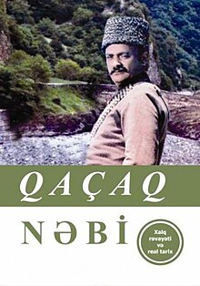 Qaçaq Nəbi (Axundov, 2016).jpg