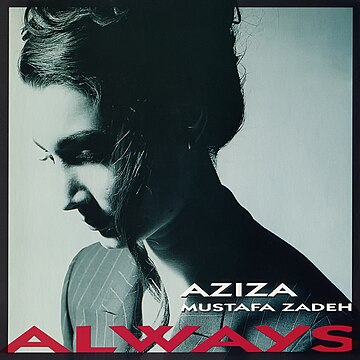 Always (Əzizə Mustafazadə albomu)