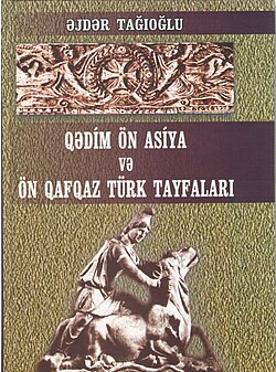 Kitab Qədim Ön Asiya Və Ön Qafqaz Türk Tayfaları