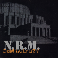 Вокладка альбому Dom kultury. N.R.M.. 2002