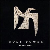 Вокладка альбому Ebony Birds. Gods Tower. 1999