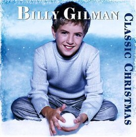 Вокладка альбома Білі Гілмэна «Classic Christmas» (2000)