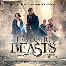 Вокладка альбома Джэймса Ньютана Ховарда «Fantastic Beasts and Where to Find Them Original Motion Picture Soundtrack» (2016)