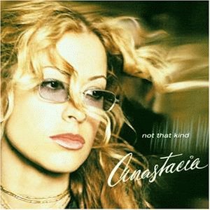 Datoteka:Anastacia - not that kind.jpg