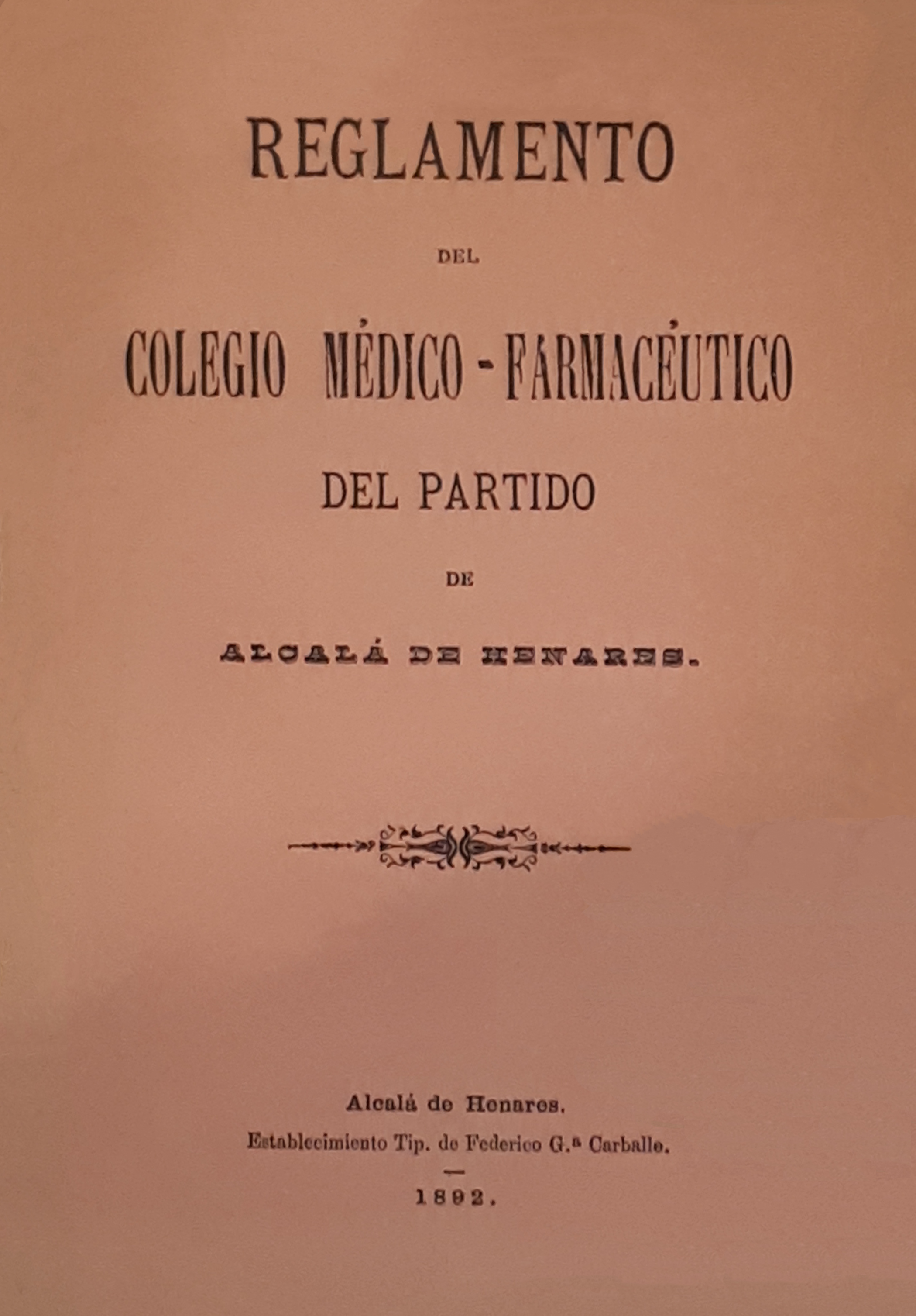 Archivo:Reglamento del Colegio Médico-Farmacéutico del partido de Alcalá de  Henares (1892)  - Wikipedia, la enciclopedia libre