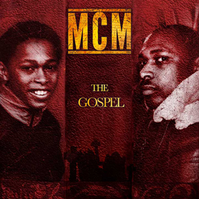 <i>MCM – The Gospel: The Missing Gems of MCM Caveman (1994-2011)</i> 2011 studio album by MCM